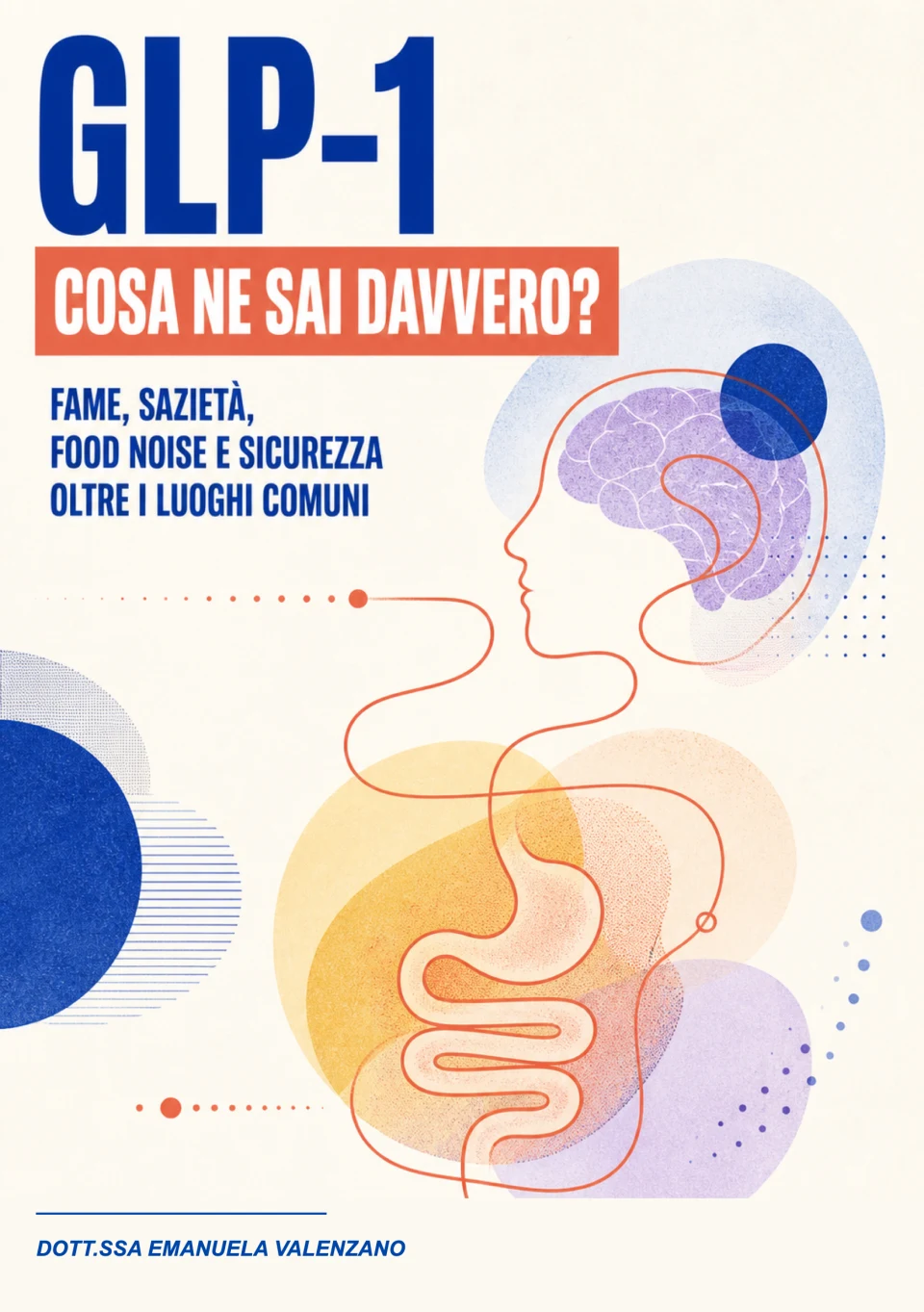 Copertina del manuale GLP-1: cosa ne sai davvero?