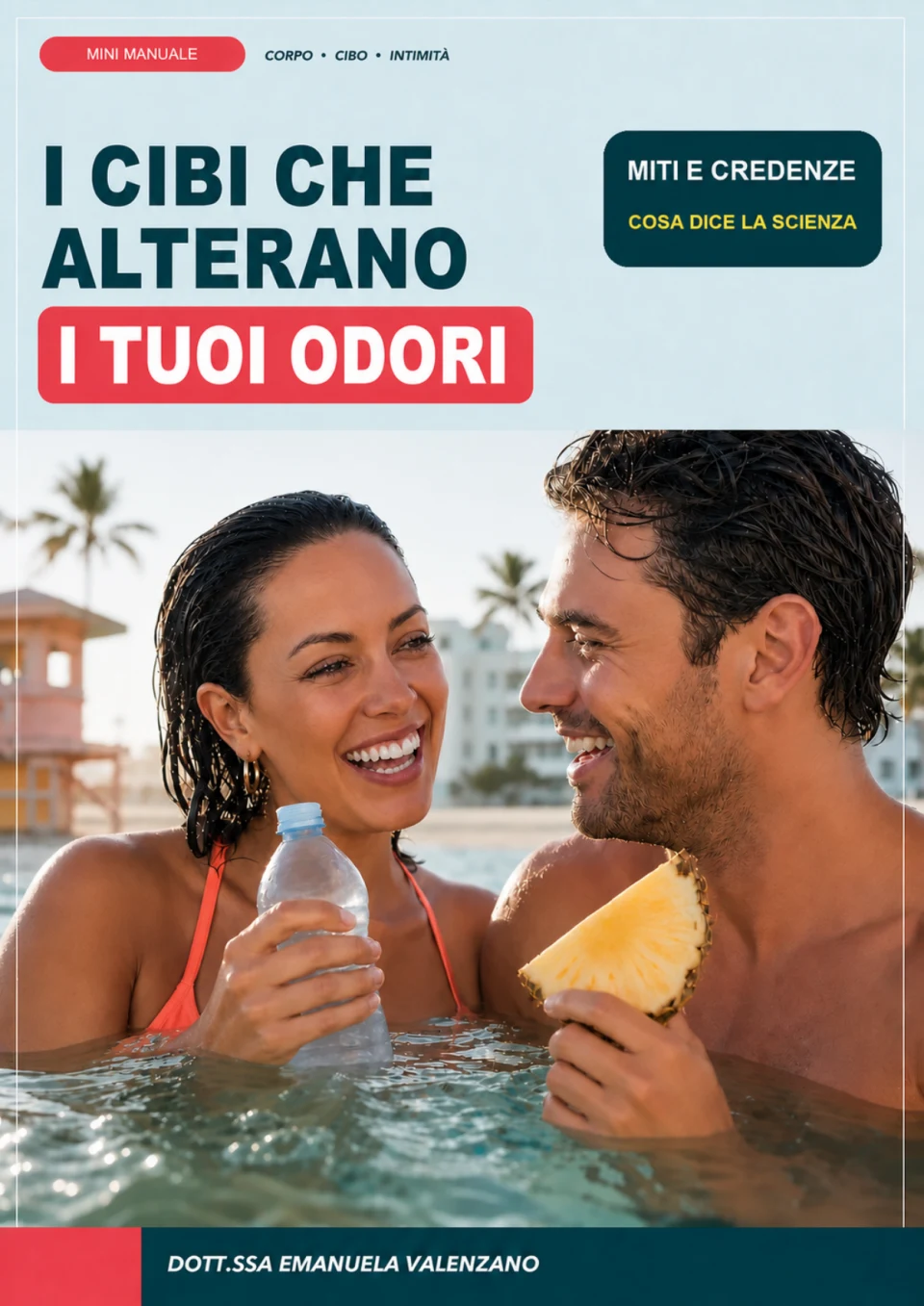 Copertina del mini manuale I cibi che alterano i tuoi odori